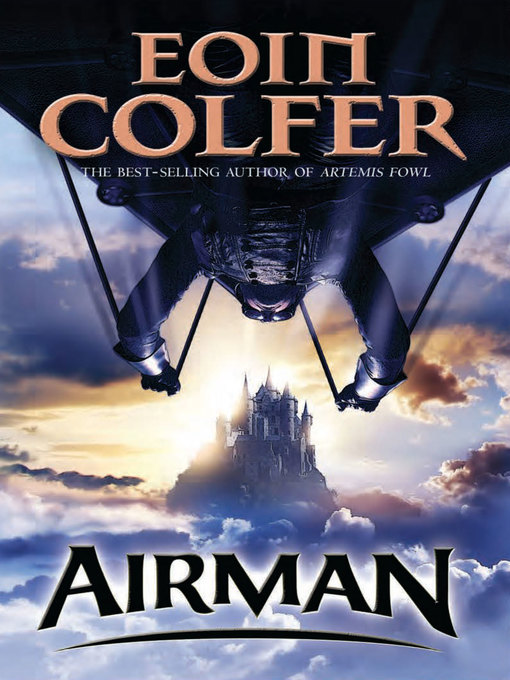 Eoin Colfer创作的Airman作品的详细信息 - 可供借阅